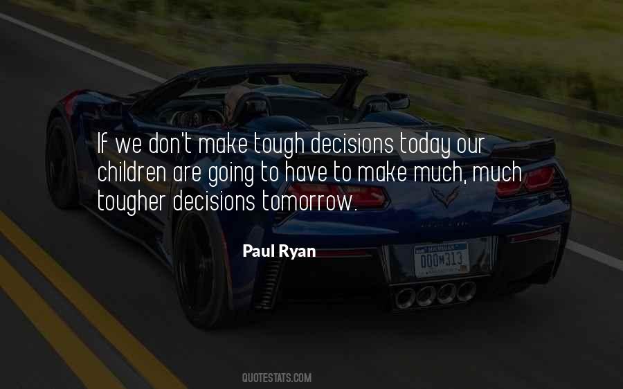 We Are Tough Quotes #200776
