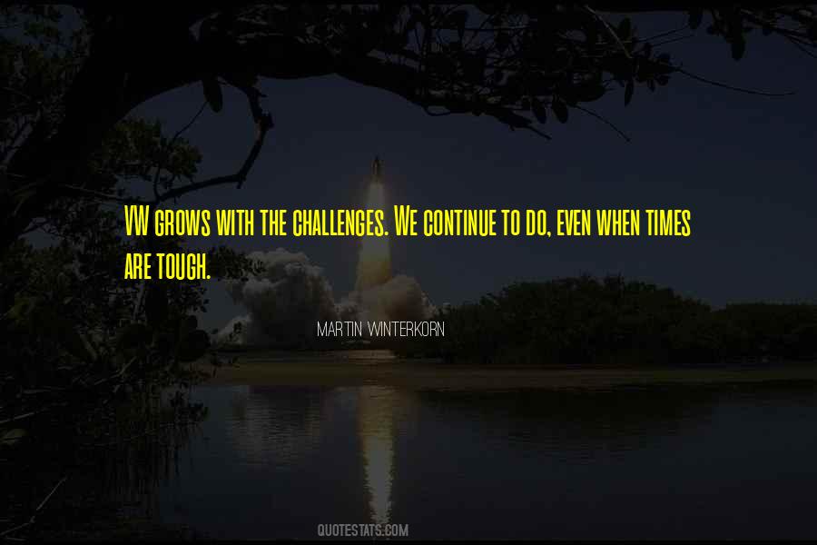 We Are Tough Quotes #409431