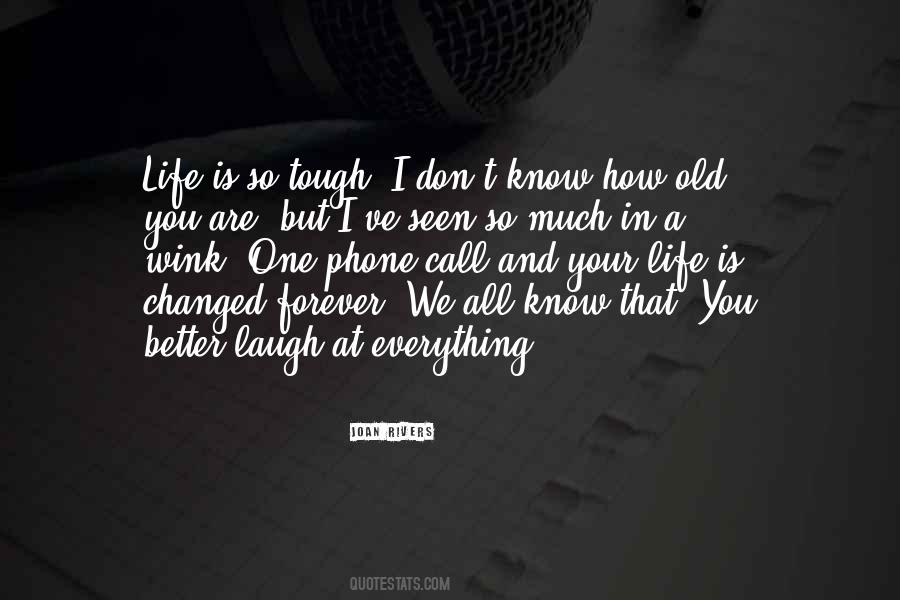 We Are Tough Quotes #652042