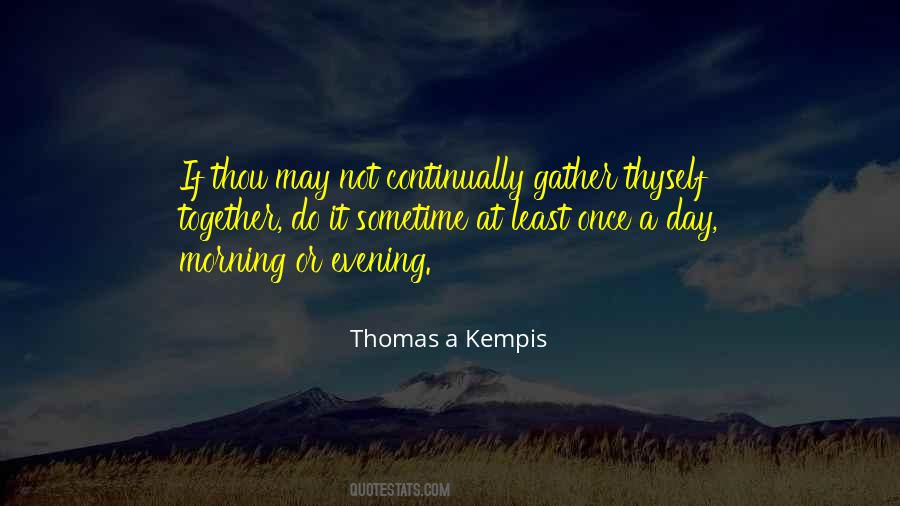 Morning Advice Quotes #1261808