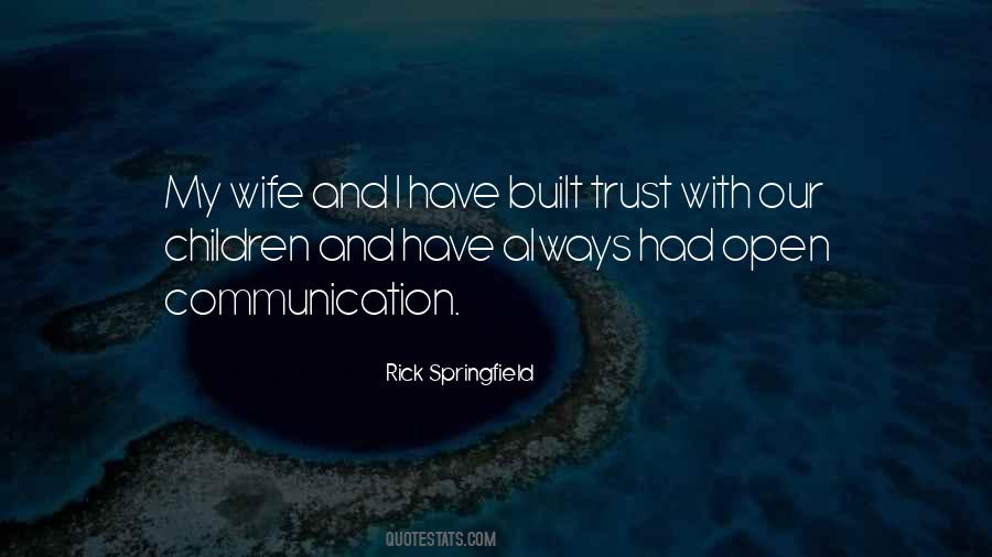 Communication Trust Quotes #1175182
