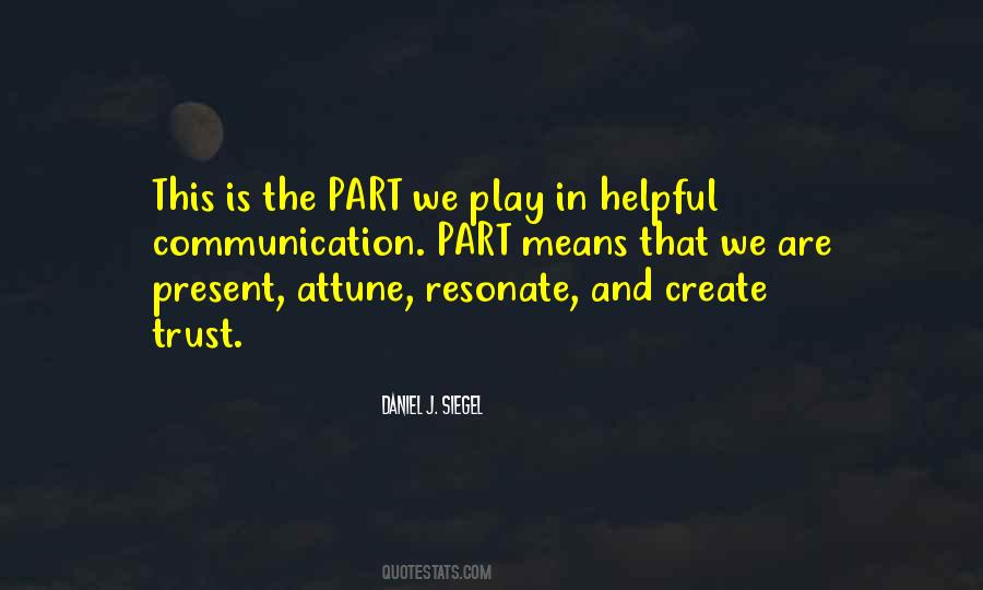 Communication Trust Quotes #1372729