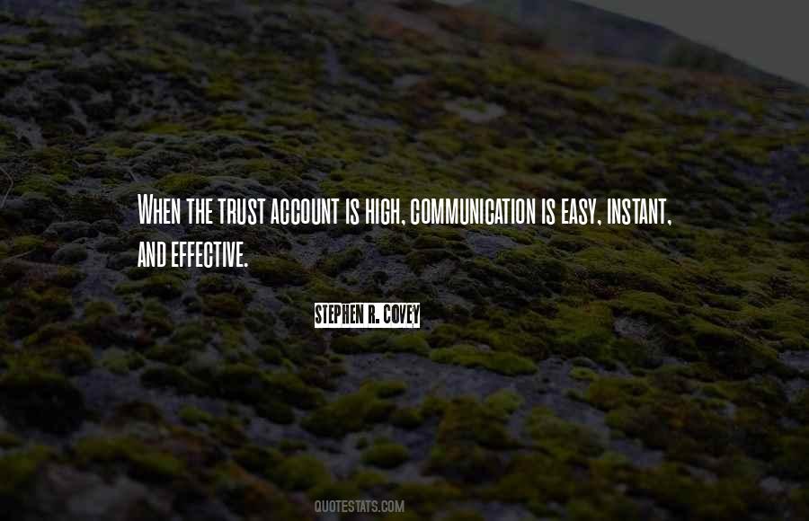 Communication Trust Quotes #1864292