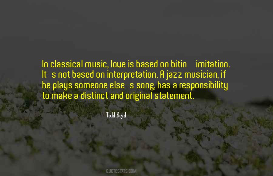 Music Based Quotes #1072543