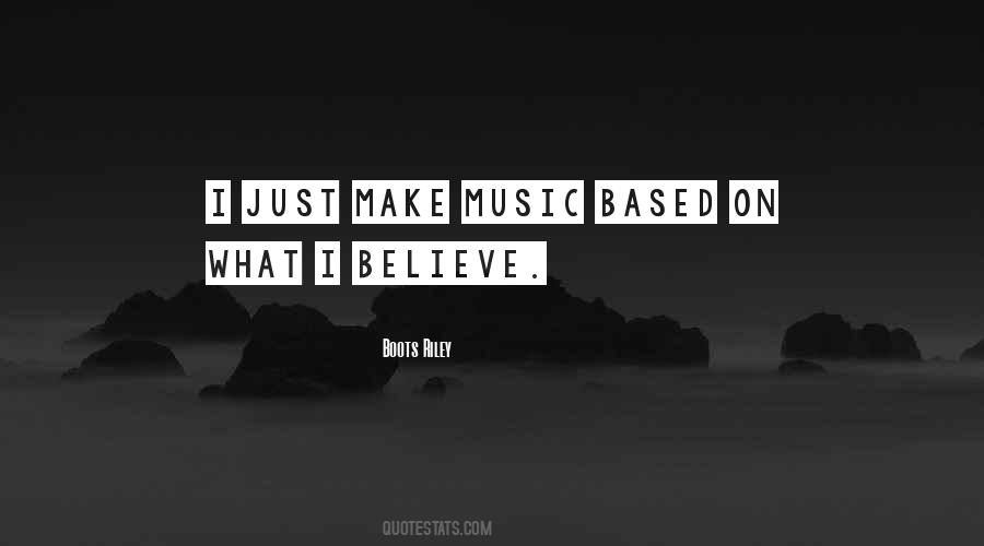 Music Based Quotes #738444