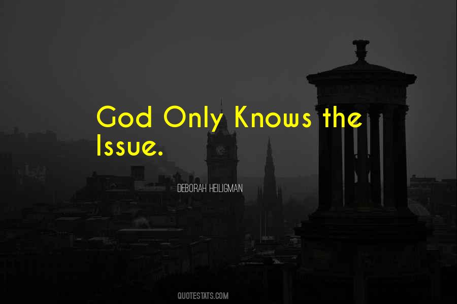 God Only Knows Quotes #1325560