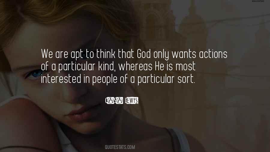 God Only Quotes #1032346