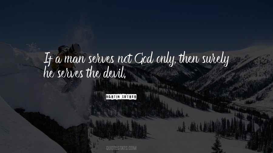 God Only Quotes #1672982