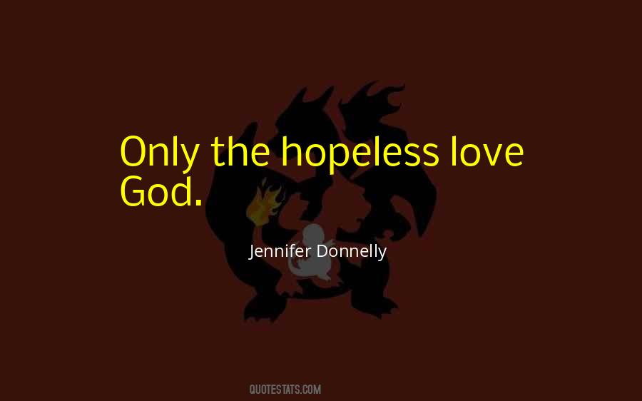 God Only Quotes #38421 God Only Quotes #38421