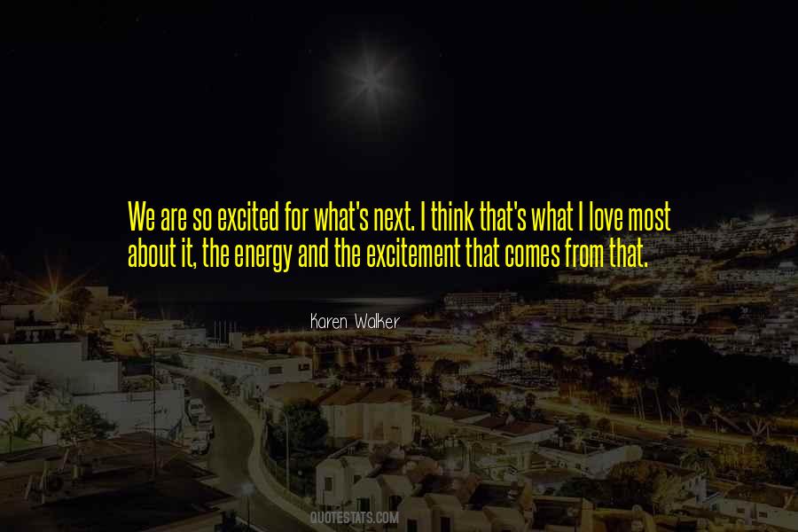 Love Excited Quotes #1018957