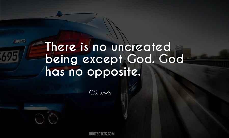 God Opposite Quotes #587736