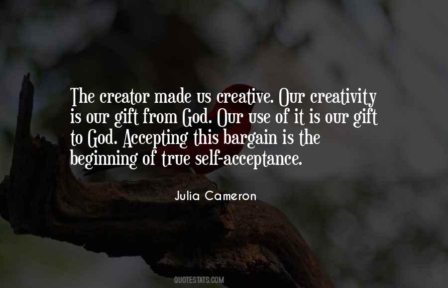 God Our Creator Quotes #227469