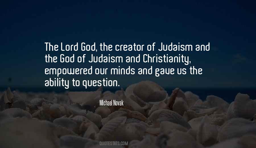 God Our Creator Quotes #872725