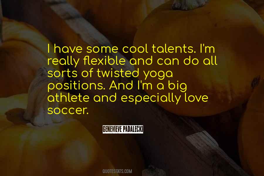 Love Soccer Quotes #1081981