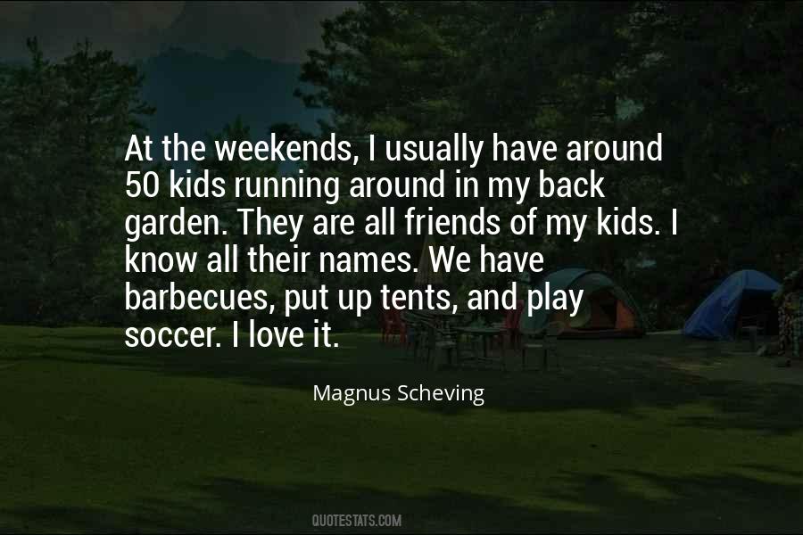 Love Soccer Quotes #1127066