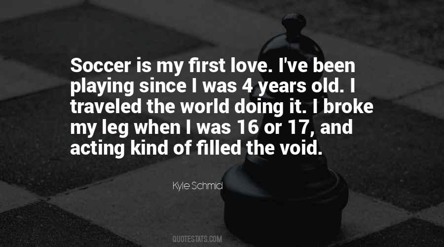 Love Soccer Quotes #767522
