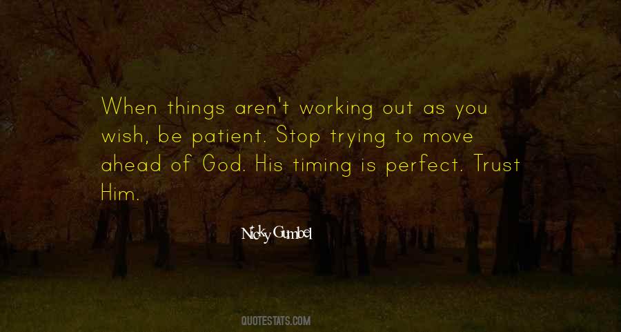 God Perfect Timing Quotes #559967