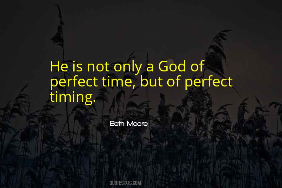 God Perfect Timing Quotes #872007