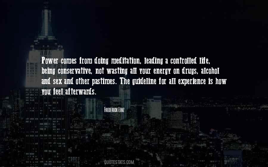Feel Your Life Quotes #1051848