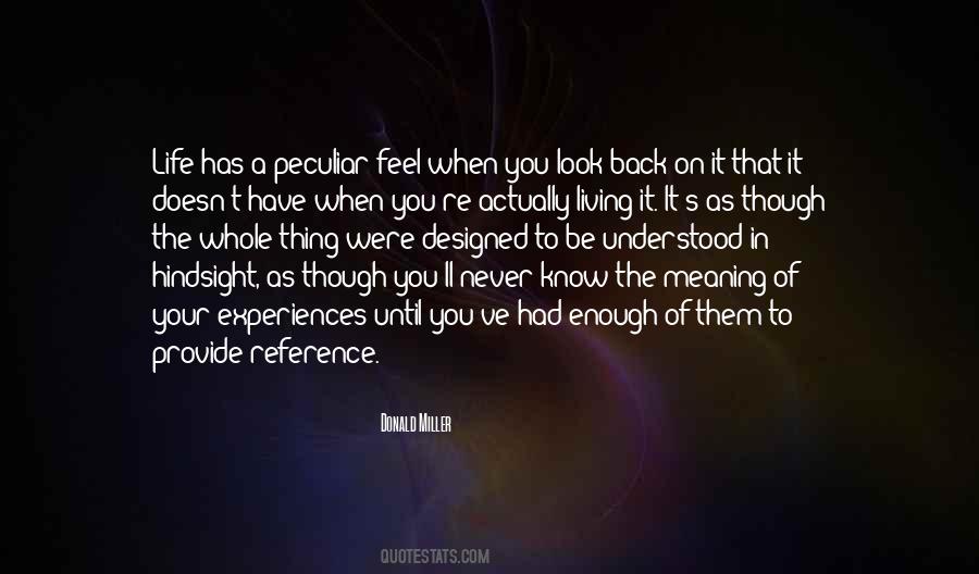 Feel Your Life Quotes #193664