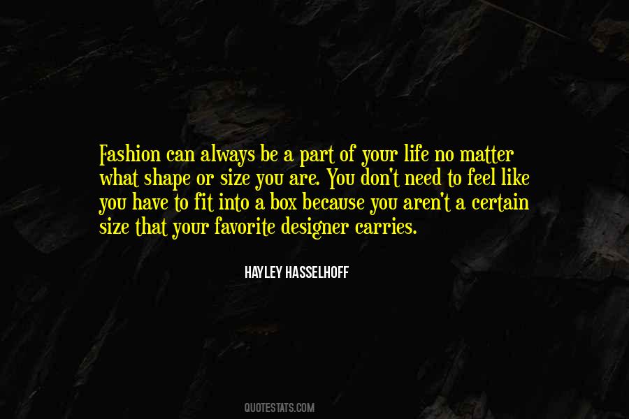 Feel Your Life Quotes #211161
