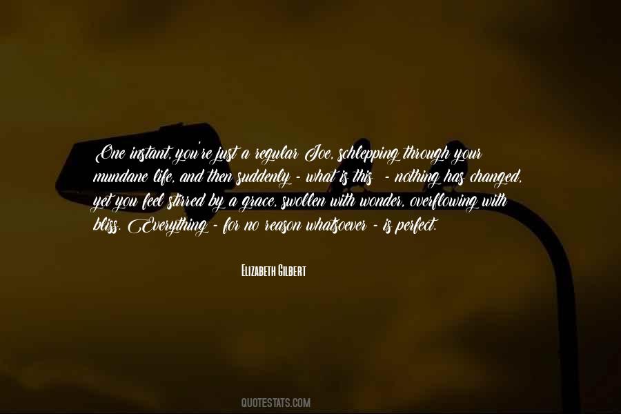 Feel Your Life Quotes #239978