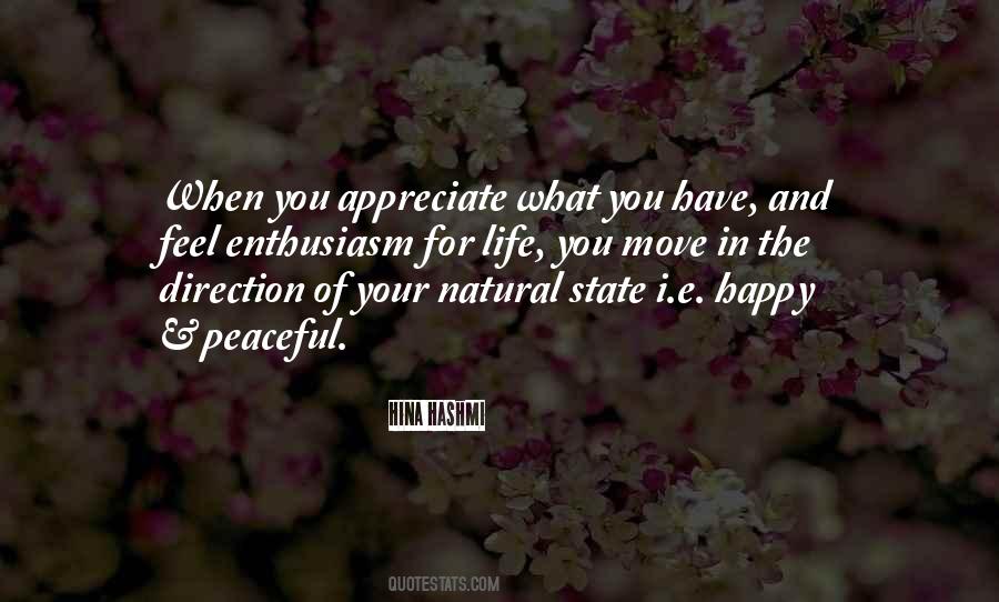 Feel Your Life Quotes #442710