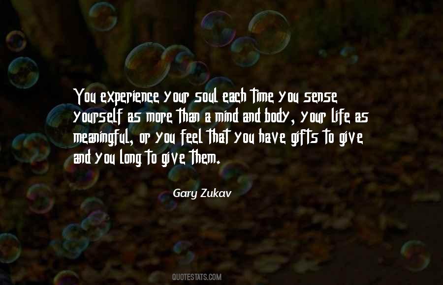 Feel Your Life Quotes #463822