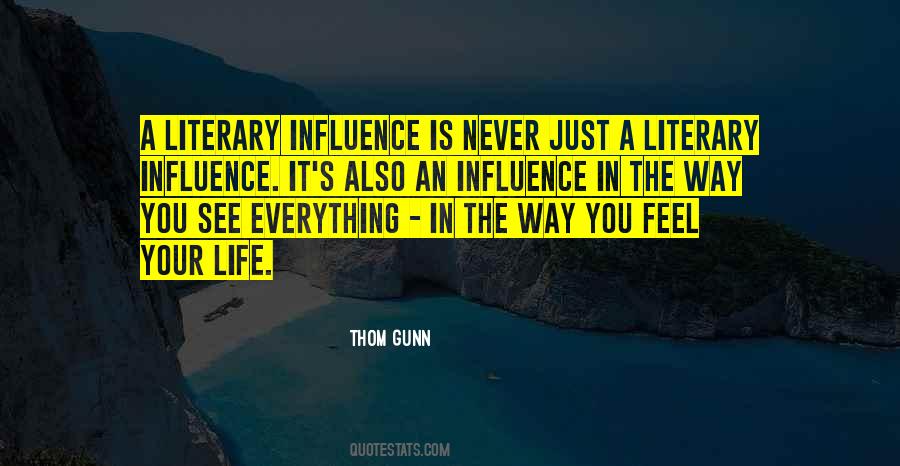 Feel Your Life Quotes #522529