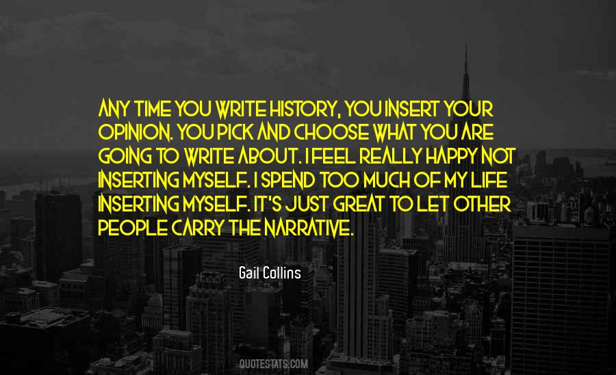 Feel Your Life Quotes #564375