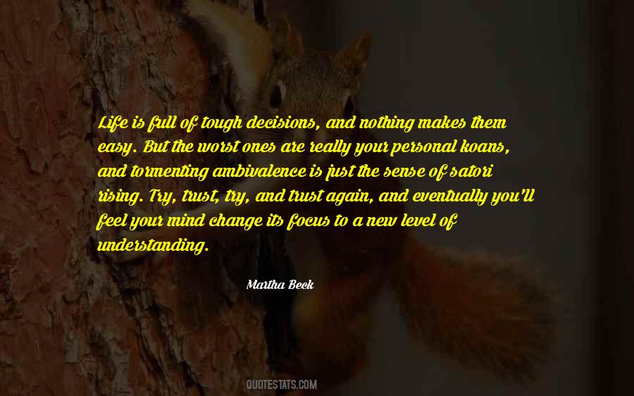Feel Your Life Quotes #679297