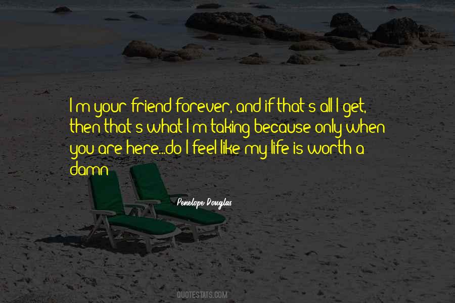 Feel Your Life Quotes #760745