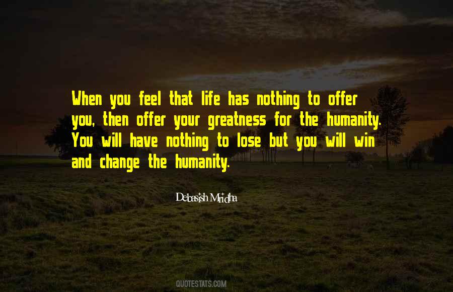 Feel Your Life Quotes #821939