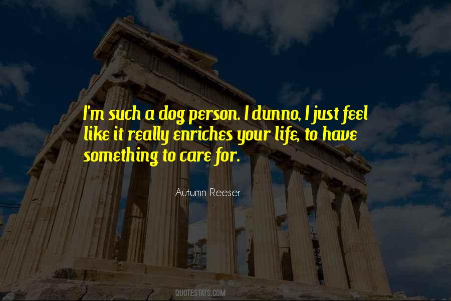 Feel Your Life Quotes #846789