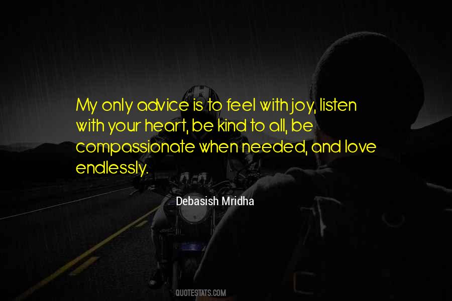 Feel Your Life Quotes #923651