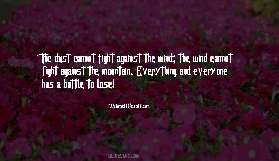 Mountain Wind Quotes #1326527