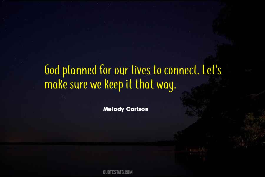 God Planned Quotes #1345507