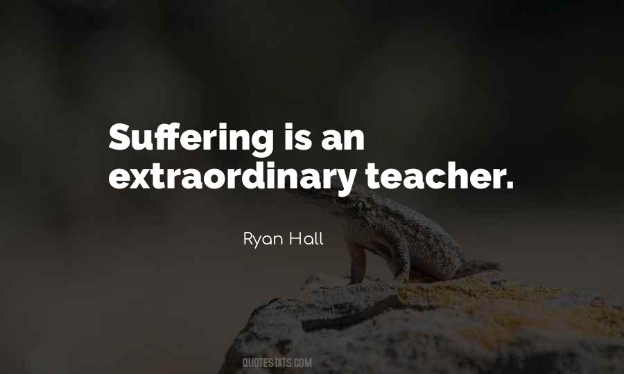Extraordinary Teacher Quotes #113094