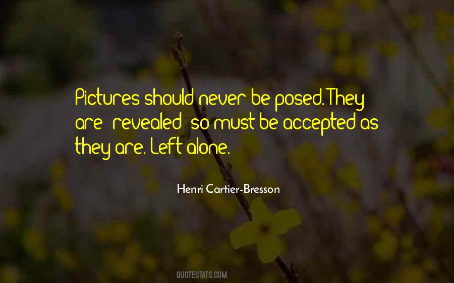 You Left Her Alone Quotes #1876348