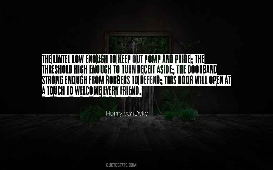 Keep Your Pride Quotes #1330234