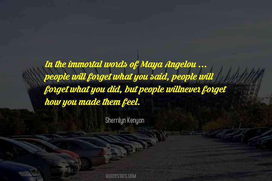How You Made Them Feel Quotes #1435315