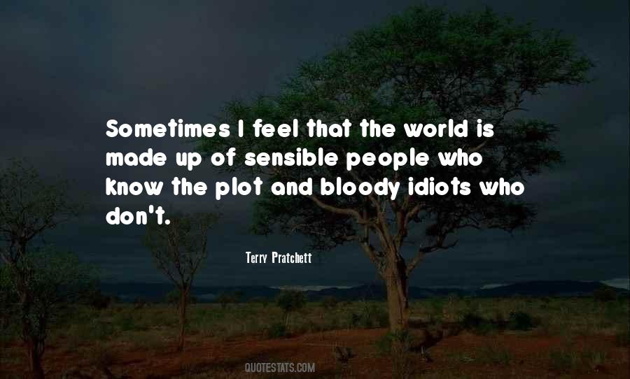 How You Made Them Feel Quotes #44396