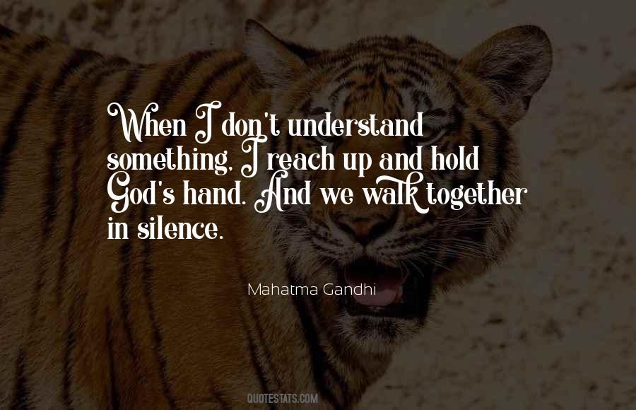 God Please Hold My Hand Quotes #473091