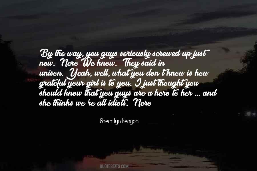 I Know I Screwed Up Quotes #1342320