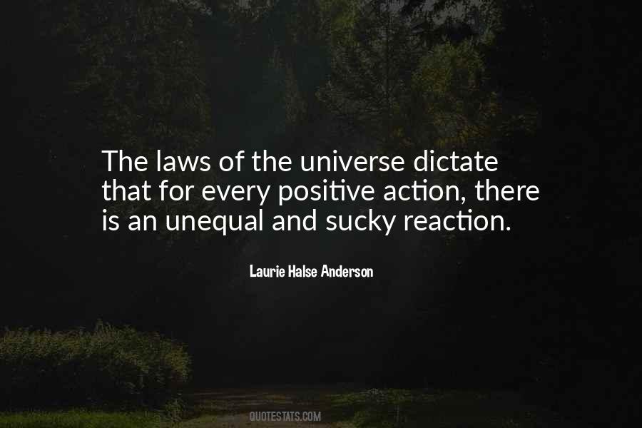 For Every Action There Is A Reaction Quotes #1443111