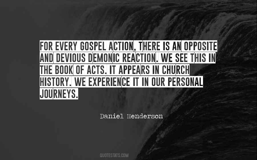For Every Action There Is A Reaction Quotes #551523