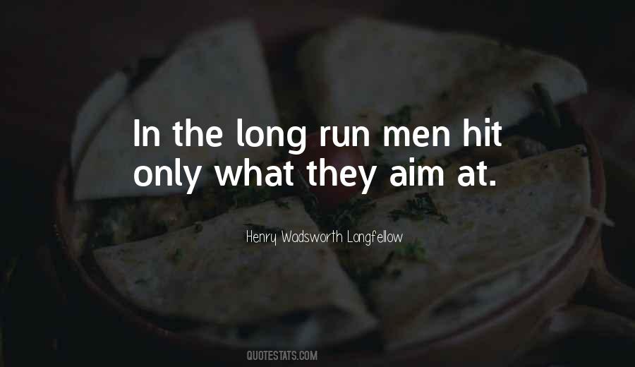 Run Often Run Long Quotes #43327