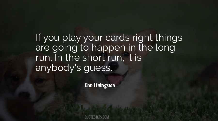 Run Often Run Long Quotes #4843