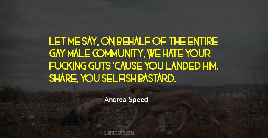 I Hate You Bastard Quotes #1382536