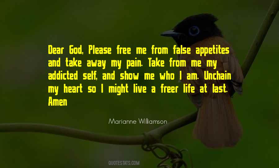 God Please Take Me Away Quotes #1752567